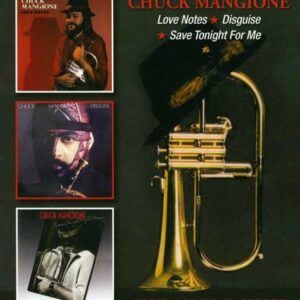Love Notes / Disguise / Save Tonight for Me - Chuck Mangione