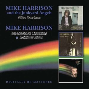 Mike Harrison / Smokestack Lightning / Rainbow Rider - Mike Harrison