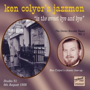 In The Sweet Bye & Bye - Ken Colyer Jazzmen
