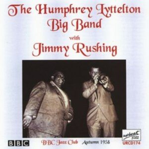 With Jimmy Rushing - Humphrey Lyttelton