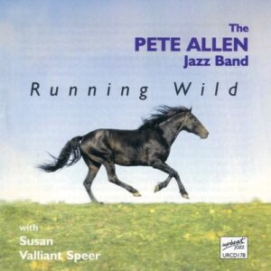 Running Wild - Pete Allen Jazz Band
