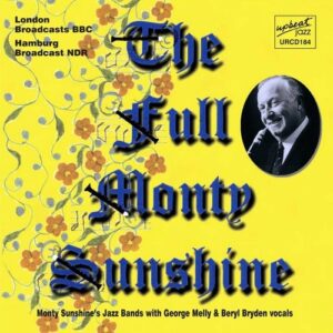 Full Monty Sunshine - Monty Sunshine