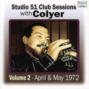 Studio 51 Club Sessions With Colyer - Vol. 2 - Ken Colyer