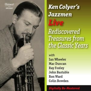 Live: Rediscovered Treasures from the Classic Years - Ken Colyer's Jazzmen