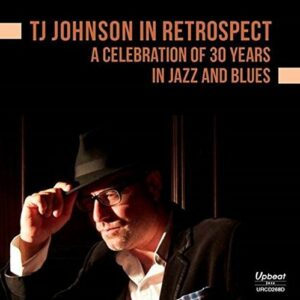 In Retrospect - T.J. Johnson