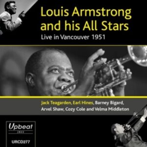 Live In Vancouver 1951 - Louis Armstrong & His All Stars