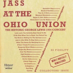 Jazz At The Ohio Union 1954 - The George Lewis Ragtime Band