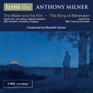 Anthony Milner: The Water And The Fire