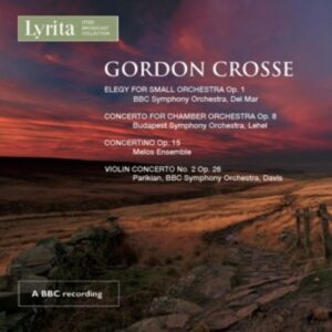 Gordon Crosse: Violin Concerto No.2 - Manoug Parikian