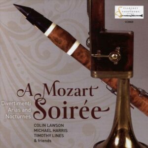 A Mozart Soirée : Divertimenti, arias et nocturnes. Lawson, Harris, Lines.
