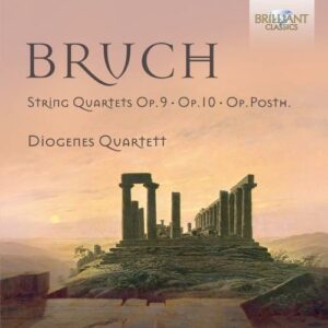 Max Bruch (1838 - 1920): Complete String Quartets