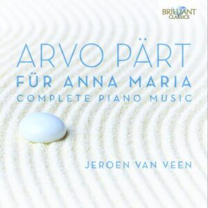 Arvo Part: Fur Anna Maria