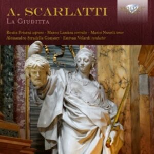 Alessandro Scarlatti: La Giuditta - Estevan Velardi