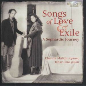 Songs Of Love And Exile - Channa Malkin