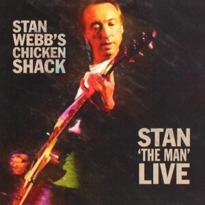 Stan The Man - Stan Webb