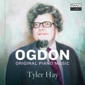 Ogdon: Original Piano Music - Tyler Hay