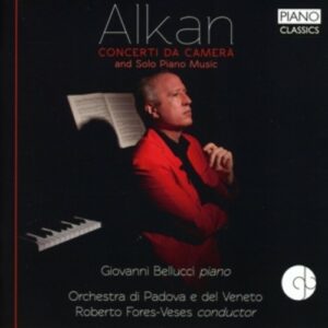 Alkan: Concerti Da Camera And Solo Music - Giovanni Bellucci