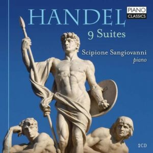 Handel: 9 Suites - Scipione Sangiovanni