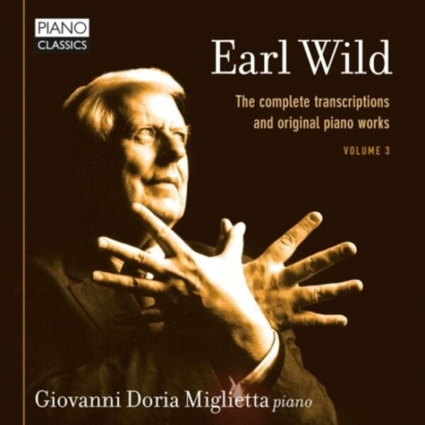 Earl Wild: The Complete Transcriptions Vol.1 - Giovanni Doria Miglietta