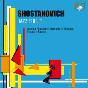 Shostakovitch: Jazz Suites - National Symphony Orchestra Of Ukraine / Kuchar