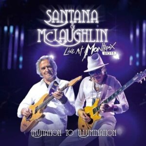 Invitation To Illumination: Live - Carlos Santana & John Mclaughlin
