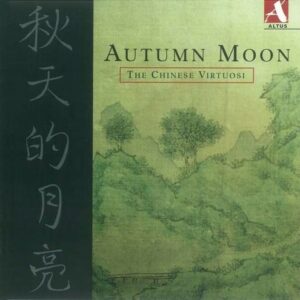 Automn Moon - The Chinese Virtuosi