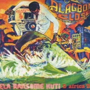 Alagbon Close / Why Black Man Dey Suffer - Fela Kuti