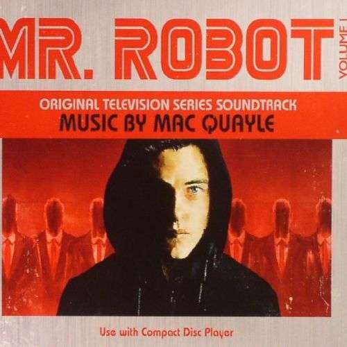 and Juster Baglæns Mr. Robot Season 1 Volume 1 (OST) - Mac Quayle - La Boîte à Musique