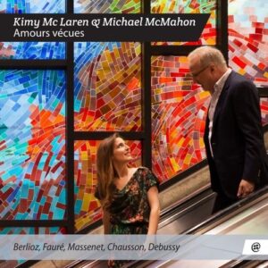 Amours Vécues - Kimy McLaren & Michael McMahon