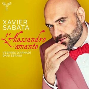 L'Alessandro Amante - Xavier Sabata