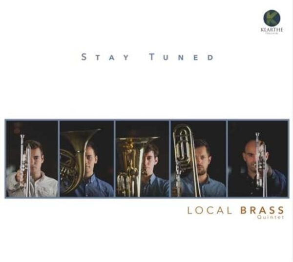 Stay Tuned - Local Brass Quintet