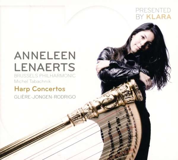 Gliere: Harp Concertos - Anneleen Lenaerts / Tabachnik