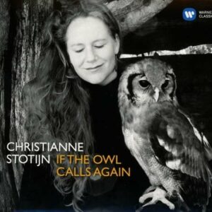 If The Owl Calls Again - Stotijn
