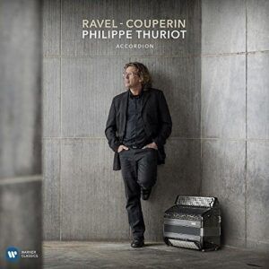 Ravel / Couperin - Philippe Thuriot