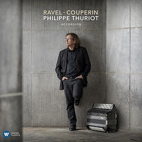 Ravel / Couperin - Philippe Thuriot