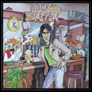 Duck Fever - Montgomery