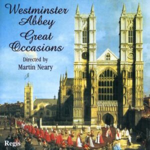 Westminster Abbey, Great Occasions