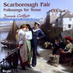 Scarborough Fair. Chants populaires anglaises pour ténor.