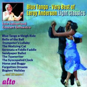 Leroy Anderson : Very Best of Light Classics. Sutherland.
