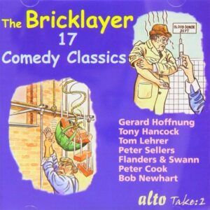 The Bricklayer (17 Comedy Classics) - Gerard Hoffnung