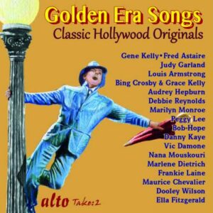 Golden Era Songs : Classic Hollywood Originals.