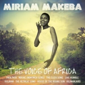 Voice Of Africa - Miriam Makeba