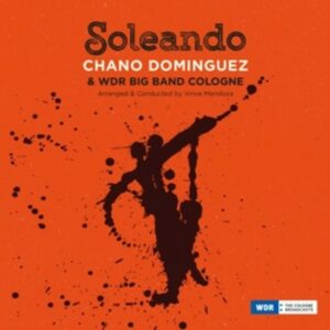 Soleando - Chano Dominguez
