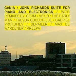 Richards: Suite For Piano And Electronics - Génia
