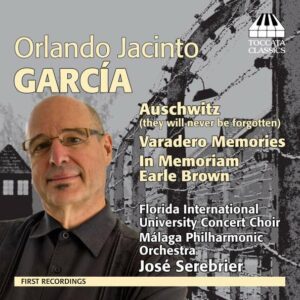 Orlando Jacinto Garcia: Orchestral Music - Serebrier / Malaga So / Serebrier
