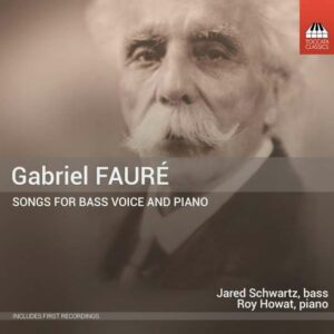Faure, Gabriel: Songs For Bass Voice And Piano
