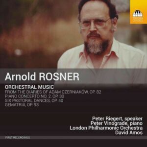 Arnold Rosner: Orchestral Music - London Philharmonic Orchestra