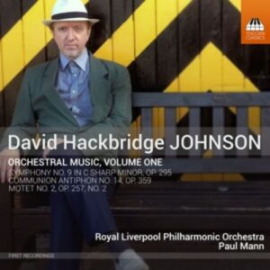 Johnson David Hackbridge: Orchestral Music,  Volume One