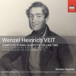 Wenzel Heinrich Veit: Complete String Quartets, Vol.2 - Kertesz Quartet