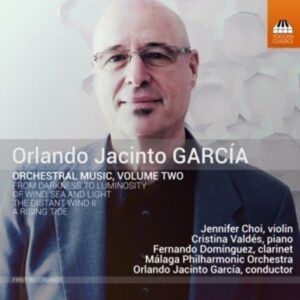 Orlando Jacinto Garcia: Orchestral Music Vol.2 - Fernando Dominguez
